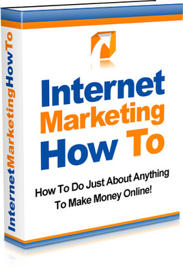 Product picture Internet Marketing How To...